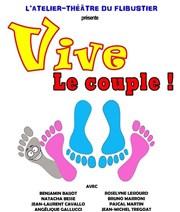 Vive le Couple ! Caf Thtre le Flibustier Affiche