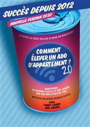 Comment élever un ado d'appartement 2.0 Thtre Beaux Arts Tabard Affiche