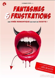 Fantasmes et frustrations We welcome Affiche