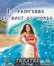 La Princesse du bout du monde Thtre On Stage Affiche