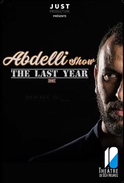 Lotfi Abdelli dans Abdelli Show Thtre de Dix Heures Affiche