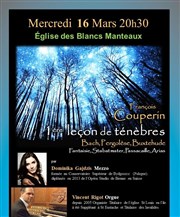 1ère leçon de ténèbres de Couperin + Fantaisie, Stabat mater, Passacaille, Arias de Bach, Pergolèse, Buxtehude Eglise Notre-Dame des Blancs-Manteaux Affiche