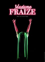 Marc Fraize dans Madame Fraize Thtre de la Renaissance Affiche