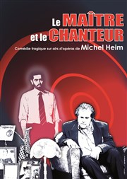 Le maître et le chanteur L'Etoile Royale Affiche