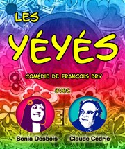 Les yéyés Caf Thtre Le 57 Affiche