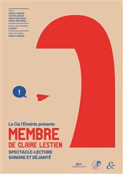 Membre de Claire Lestien Thtre Le Colbert Affiche