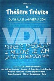 Soirées spéciales VDM Thtre Trvise Affiche