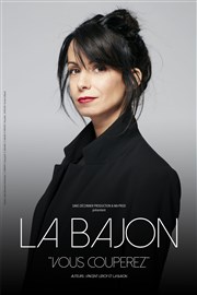 La Bajon dans Vous couperez Zinga Zanga Affiche