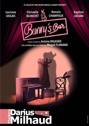 Bunny's bar Thtre Darius Milhaud Affiche