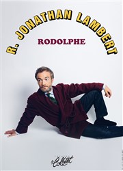 Jonathan Lambert dans Rodolphe Thtre Le Colbert Affiche