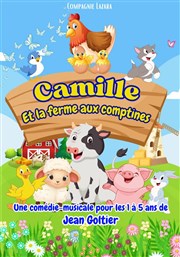 Camille et la ferme aux comptines La Comdie de Nmes Affiche