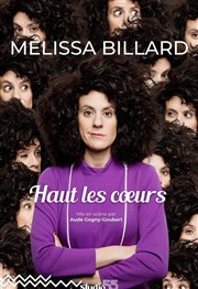 Mélissa Billard dans Haut les coeurs Studio 55 Affiche