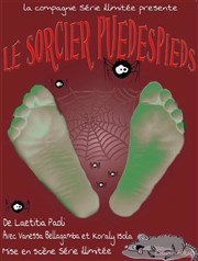 Le sorcier pue des pieds Le petit Theatre de Valbonne Affiche