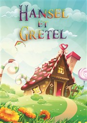 Hansel et Gretel La Comdie des Suds Affiche