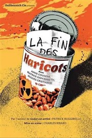 La fin des haricots Thtre des 3 Acts Affiche