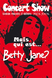 Mais qui est Betty Jane? Thatre Pandora Affiche