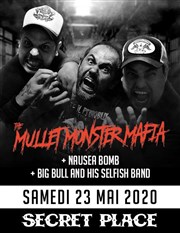 The Mullet Monster Mafia Secret Place Affiche