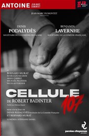 Cellule 107 Thtre Antoine Affiche