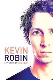 Kévin Robin dans Les joies de l'humour La Compagnie du Caf-Thtre - Petite salle Affiche