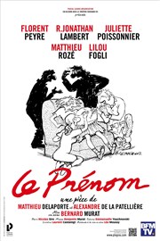 Le prénom | avec Florent Peyre et Jonathan Lambert Thtre de Cambrai Affiche