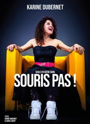 Karine Dubernet dans Souris pas ! Thtre  l'Ouest Affiche