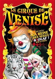 Cirque de Venise | Istres Chapiteau Cirque de Venise  Istres Affiche