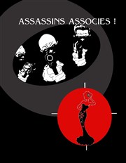 Assassins associés ! Thtre de l'Echo Affiche