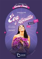 Eva s'effeuille La Divine Comdie - Salle 1 Affiche