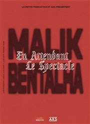 Malik Bentalha dans En attendant le spectacle Comdie La Rochelle Affiche