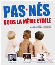 Pas nés sous la même étoile Dfonce de Rire Affiche