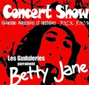 Les Guduleries parrainent Betty Jane Brasserie La Maison Affiche