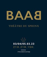 BAAB Thtre du Sphinx Affiche