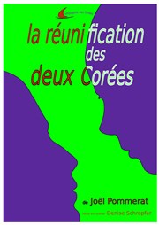 La réunification des deux Corées Tho Thtre - Salle Plomberie Affiche