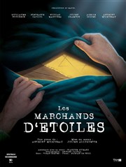 Les marchands d'étoiles Thtre la Bruyre Affiche