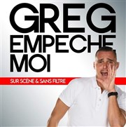 Greg empêche moi La Nouvelle comdie Affiche