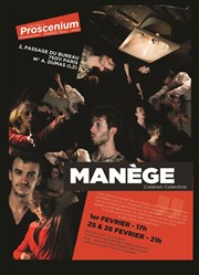 Manège Thtre le Proscenium Affiche