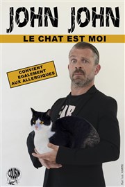 John John dans Mon chat est moi Comdie de Grenoble Affiche