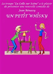 Un petit whisky Thtre L'Alphabet Affiche