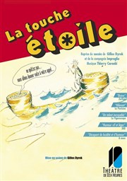 La touche étoile Thtre de Dix Heures Affiche