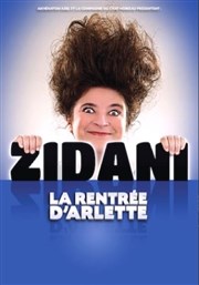 Zidani dans La rentrée d'Arlette Thtre  l'Ouest Affiche