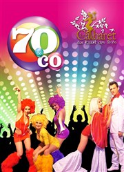 70 & Co Cabaret du Bout des Prs Affiche