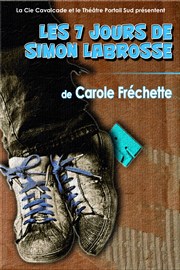 Les 7 jours de Simon Labrosse Thtre Portail Sud Affiche