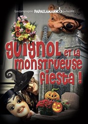 Guignol et la monstrueuse fiesta ! Thtre la Maison de Guignol Affiche