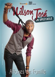 Nilson José dans Affaires de famille Espace Gerson Affiche