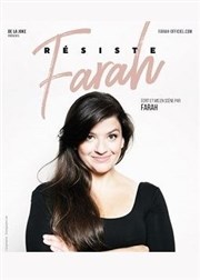 Farah dans Résiste Caf thtre de la Fontaine d'Argent Affiche