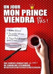 Un jour mon prince viendra... ou pas Casino Les Palmiers Affiche