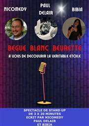 Begue blanc beurette Le Paris de l'Humour Affiche