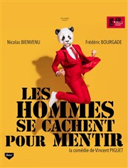 Les hommes se cachent pour mentir Moulin de Piis Affiche