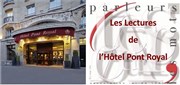 Les Lectures de l'Hôtel Pont Royal Htel Pont Royal Affiche