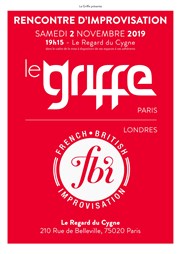 Rencontre d'Improvisation - Le Griffe x FBI (Londres) Studio Le Regard du Cygne Affiche